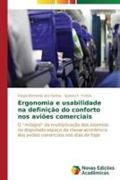 Ergonomia e usabilidade na definição do conforto nos aviões comerciais