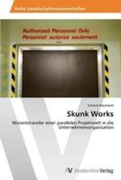 Skunk Works