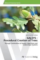 GALSYS - Procedural Creation of Trees