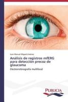 Análisis de registros mfERG para detección precoz de glaucoma