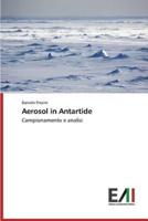 Aerosol in Antartide
