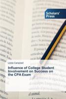 Influence of College Student Involvement on Success on the CPA Exam