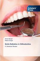 Smile Esthetics in Orthodontics