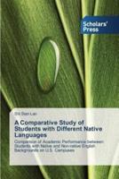 A Comparative Study of Students with Different Native Languages