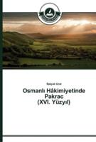 Osmanlı Hâkimiyetinde Pakrac (XVI. Yüzyıl)