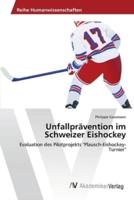 Unfallprävention im Schweizer Eishockey