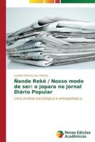 Ñande Rekó / Nosso modo de ser: o jopara no jornal Diário Popular