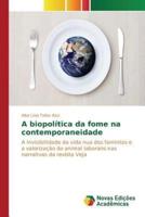 A biopolítica da fome na contemporaneidade