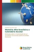 Memória Afro-brasileira e Calendário Escolar