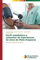 Perfil metabólico e alimentar de hipertensos da Zona da Mata Alagoana