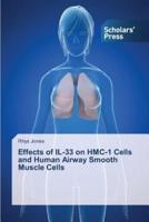 Effects of IL-33 on HMC-1 Cells and Human Airway Smooth Muscle Cells