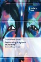 Translating Regional Invisibility