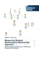 Measuring Student Performance: Multivariate Approach