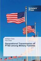 Generational Transmission of PTSD among Military Families