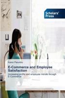 E-Commerce and Employee Satisfaction