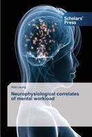 Neurophysiological correlates of mental workload