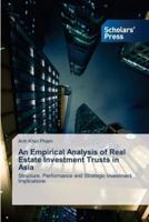 An Empirical Analysis of Real Estate Investment Trusts in Asia