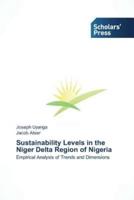 Sustainability Levels in the Niger Delta Region of Nigeria