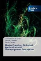 Master Equation: Biological Applications and Thermodynamic Description