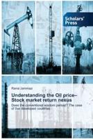 Understanding the Oil price-Stock market return nexus