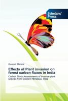 Effects of Plant invasion on forest carbon fluxes in India