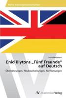 Enid Blytons „Fünf Freunde" auf Deutsch