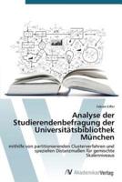 Analyse der Studierendenbefragung der Universitätsbibliothek München