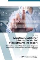 Abrufen zusätzlicher Informationen bei Videostreams im eSport