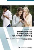 Strafrechtliche Konsequenzen von Cyber-Mobbing