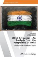 BRICS & Tourism - An Analysis from the Perspective of India