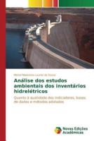 Análise dos estudos ambientais dos inventários hidrelétricos