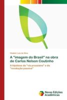A "imagem do Brasil" na obra de Carlos Nelson Coutinho