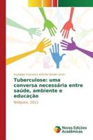 Tuberculose: uma conversa necessária entre saúde, ambiente e educação