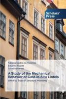 A Study of the Mechanical Behavior of Cast-in-Situ Lintels