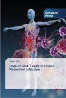 Role of CD4 T cells in Friend Retroviral Infection