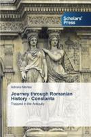 Journey through Romanian History - Constanta