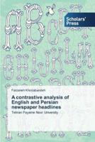 A contrastive analysis of English and Persian newspaper headlines