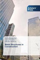 Metal Structures in Construction