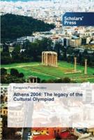 Athens 2004: The legacy of the Cultural Olympiad