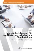 Machbarkeitskonzept für den FHNW-Hochschulball am Standort Olten