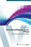 Stressbewältigung in der Pflege