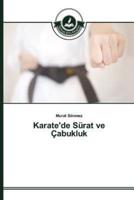 Karate'de Sürat ve Çabukluk