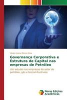 Governança Corporativa e Estrutura de Capital nas empresas de Petróleo