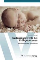 Gallensäurewerte bei Frühgeborenen