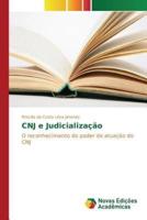 CNJ e Judicialização