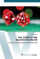 Der Zufall in der Quantenmechanik