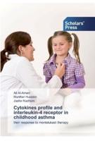 Cytokines profile and interleukin-4 receptor in childhood asthma