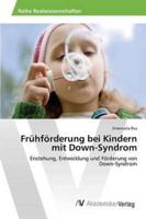 Frühförderung bei Kindern mit Down-Syndrom