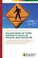 Receptividade do Traffic Calming no bairro de Manaíra, João Pessoa-PB