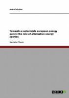 Towards a sustainable european energy policy: the role of alternative energy sources